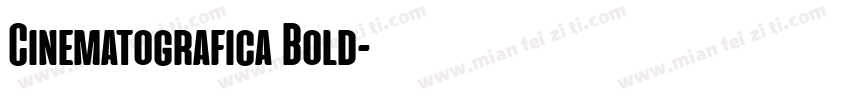 Cinematografica Bold字体转换